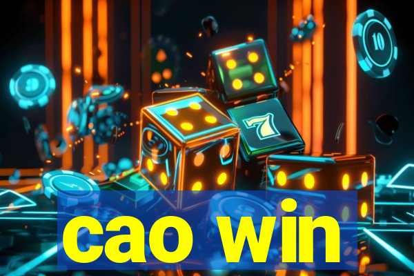 cao win